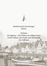 Oevelgönne - Das Schloss des adligen Gutes Groß-Collmar