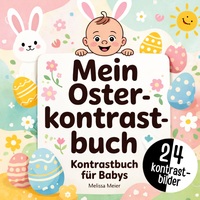 Mein Oster-Kontrastbuch für Babys