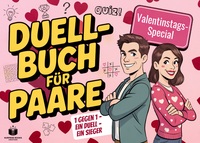 Das Duell-Buch für Paare: Valentinstag Special