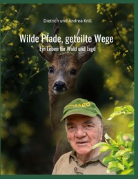 Wilde Pfade, geteilte Wege