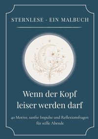 Wenn der Kopf leiser werden darf