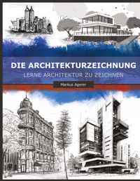 Die Architekturzeichnung