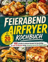 Feierabend Airfryer Kochbuch