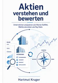 Aktien verstehen und bewerten