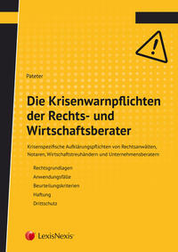 Die Krisenwarnpflichten der Rechts- und Wirtschaftsberater