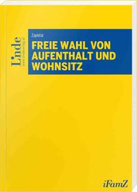 Freie Wahl von Aufenthalt und Wohnsitz
