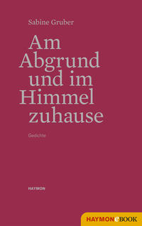 Am Abgrund und im Himmel zuhause