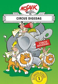 Mosaik. Römer-Serie: Circus Digedag, Bd. 1