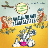 Professor Dur und die Notendetektive 4. Vivaldi: Die vier Jahreszeiten