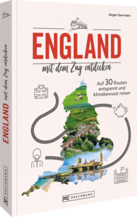 England mit dem Zug entdecken