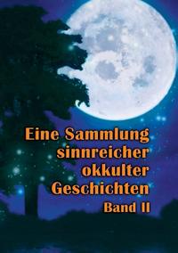 Eine Sammlung sinnreicher okkulter Geschichten