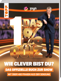 Das 1% Quiz – Wie clever bist du? Das offizielle Buch zur Show
