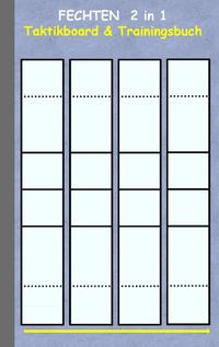 Fechten 2 in 1 Taktikboard und Trainingsbuch