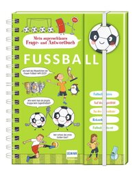 Mein superschlaues Frage- und Antwortbuch - Fußball