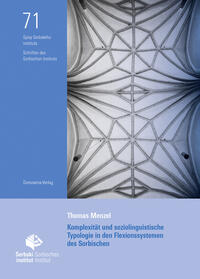 Komplexität und soziolinguistische Typologie in den Flexionssystemen des Sorbischen