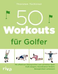 50 Workouts für Golfer