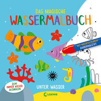 Das magische Wassermalbuch - Unter Wasser