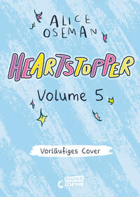 Heartstopper Volume 5 (deutsche Hardcover-Ausgabe)