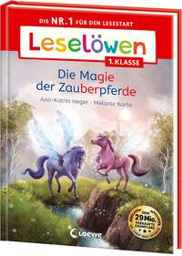 Leselöwen 1. Klasse - Die Magie der Zauberpferde