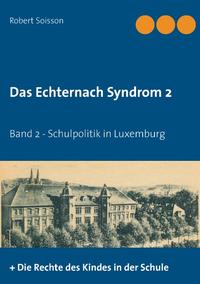 Das Echternach-Syndrom 2