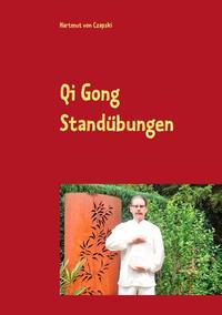 Qi Gong Standübungen