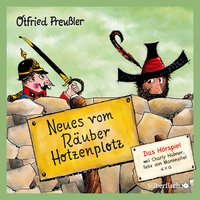 Der Räuber Hotzenplotz - Hörspiele 2: Neues vom Räuber Hotzenplotz - Das Hörspiel
