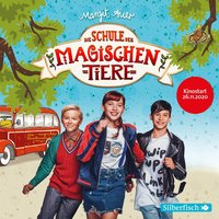 Die Schule der magischen Tiere Erstausstattung: Das Hörbuch zum Film