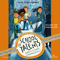 School of Talents 2: Zweite Stunde: Stromausfall!