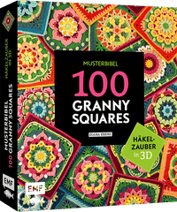 Musterbibel Granny Squares: Häkelzauber in 3D-Optik