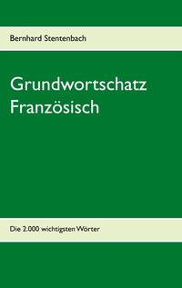 Grundwortschatz Französisch