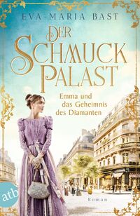 Der Schmuckpalast – Emma und das Geheimnis des Diamanten