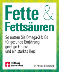 Fette und Fettsäuren