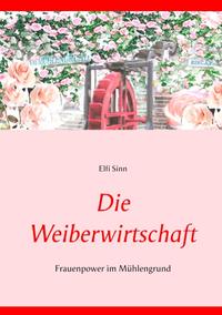 Die Weiberwirtschaft