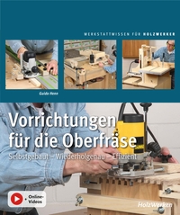 Vorrichtungen für die Oberfräse