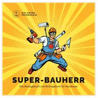 Super-Bauherr
