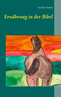 Ernährung in der Bibel