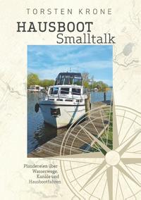 Hausboot Smalltalk