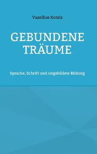 Gebundene Träume