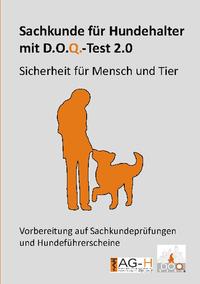 Sachkunde für Hundehalter mit D.O.Q.-Test 2.0