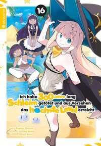 Ich habe 300 Jahre lang Schleim getötet und aus Versehen das höchste Level erreicht 16