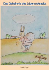 Das Geheimnis des Lügenrucksacks