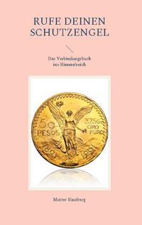 Rufe Deinen Schutzengel