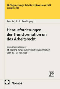 Herausforderungen der Transformation an das Arbeitsrecht