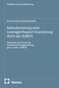 Restrukturierung einer Leveraged Buyout-Finanzierung durch das StaRUG