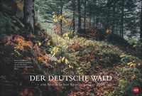 Der deutsche Wald - Ein literarischer Spaziergang Kalender 2026 - Ein literarischer Spaziergang
