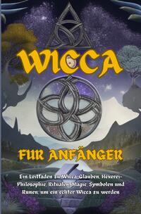 Wicca / Wicca Für Anfänger
