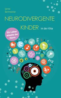 Neurodivergente Kinder in der Kita