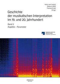 Geschichte der musikalischen Interpretation im 19. und 20. Jahrhundert