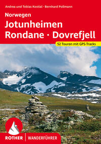ROTHER Wanderführer Norwegen Jotunheimen - Rondane - Dovrefjell