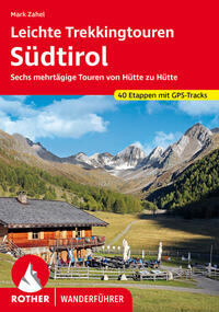 ROTHER Wanderführer Hüttentouren Südtirol